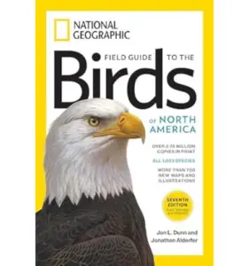 National Geographic Field Guide to the Birds of North America